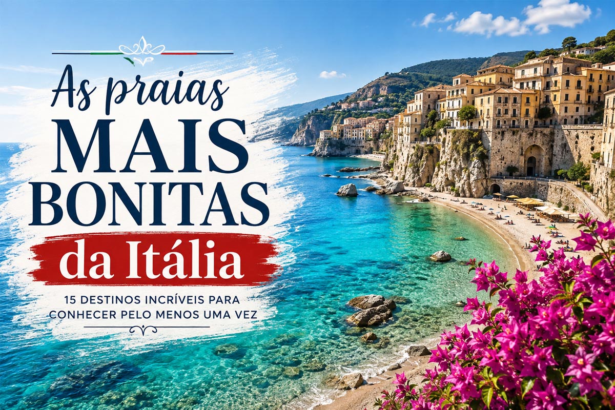 As praias mais bonitas da Itália: 15 destinos para conhecer pelo menos uma vez